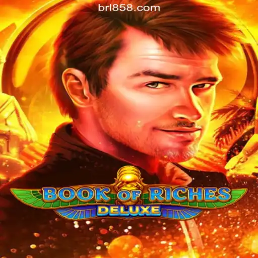 Exploring the Thrills of Book of Riches Deluxe on BR858.COM: The Premier Online Slots Platform in Brazil