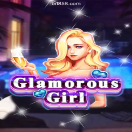 GlamorousGirl: Dive into the World of Online Slots on BR858.COM